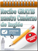 Suscribete Gratis a nuestro Cuaderno de Ingl